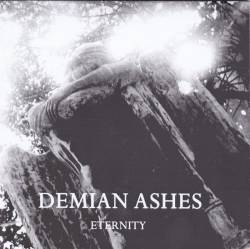 Demian Ashes : Eternity